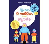 Les adultes de demain - Offrons le meilleur à nos enfants !