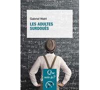 Les adultes surdoués