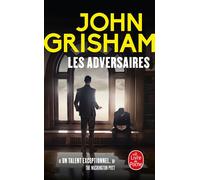 Les Adversaires - John Grisham - Lgf - Poche - Roman