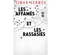 Les affamés et les rassasiés