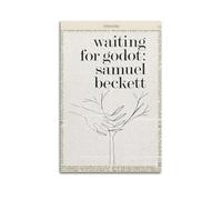Les affiches d'art Samuel Beckett Waiting For Godot sont adaptées pour décorer le salon, la chambre, le bureau, le restaurant, le couloir, la chambre d'enfant, etc. Sans cadre 40 x 60 cm