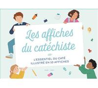 Les affiches du catéchiste. L'essentiel du caté illustré en 10 affiches - Eléonore Della-Malva - Mame - broché - Papeterie