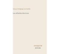 Les affinités électives