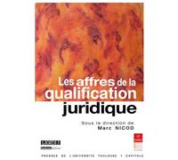 Les affres de la qualification juridique - Marc Nicod - Inst.federatif De Recherche - broché - Etude