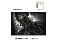 Les Affres De L'argent