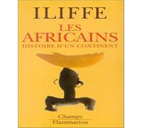 Les Africains : Histoire d'un continent