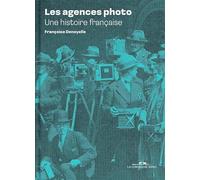 Les agences photo: Une histoire française