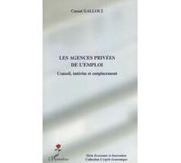Les Agences Privées De L'emploi - Conseil, Intérim Et Outplacement