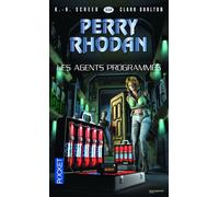 Les Agents Programmés - Perry Rhodan N° 334