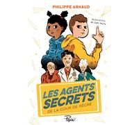 Les agents secrets de la cour de récré - Philippe Arnaud - Sarbacane - broché - Roman junior dès 9 ans