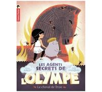 Les Agents Secrets De L'olympe - Tome 2 - Le Cheval De Troie