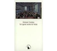Les Agents secrets de Venise: (1705-1797)