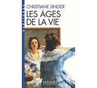Les Âges de la vie (Espaces Libres - Ecritures)