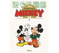 Collectif Disney – Les âges d'or de Mickey – Tome 01 – Cartonné – Glénat