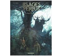 Les Ages Perdus - Tome 2 - La Terre Des Meutes