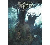Les Âges perdus - Tome 2 - La Terre des Meutes - Jérôme Le Gris - Dargaud - cartonné - Bande dessinée