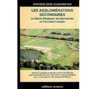 Les agglomérations secondaires Jean-Paul Petit (Auteur), Michel Mangin (Auteur)