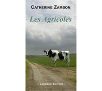 Les agricoles - Catherine Zambon - Lansman Eds - broché - Théâtre
