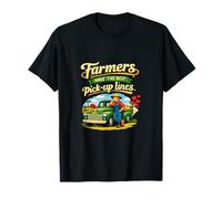 Les Agriculteurs Ont Les Meilleures Lignes de ramassage Jeu de Mots agricoles T-Shirt