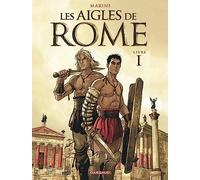 Enrico Marini - Les Aigles de Rome - Tome 1 - Cartonné - Dargaud