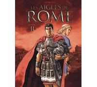 Les Aigles de Rome - Livre 2