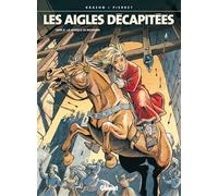 Les Aigles décapitées - Tome 08 La Marque de Nolwenn - Jean-Charles Kraehn - Glénat - cartonné - Bande dessinée