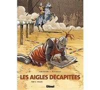 Les Aigles décapitées - Tome 12 Jean-Charles Kraehn (Auteur), Michel Pierret (Dessinateur)