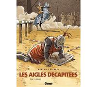 Les Aigles décapitées - Tome 12 L'Esclave - Jean-Charles Kraehn - Glénat - cartonné - Bande dessinée