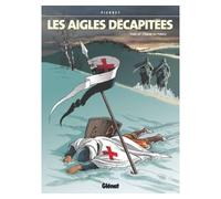Les Aigles décapitées - Tome 20: L'ordre du temple