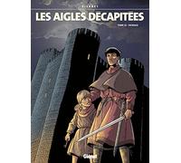 Sigwald – Les Aigles Décapitées – Tome 22 – Glénat