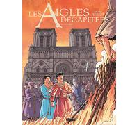 Les Aigles Décapitées Tome 28 - Le Bûcher
