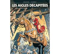 Les Aigles décapitées - Tome 08 La Marque de Nolwenn - Jean-Charles Kraehn - Glénat - cartonné - Bande dessinée