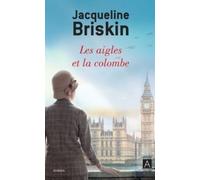 Les aigles et la colombe - Jacqueline Briskin - Archipoche - Poche - Roman
