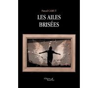 Les ailes brisées