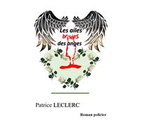 Les Ailes Brisées Des Anges
