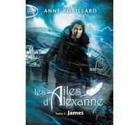 Les Ailes d'Alexanne - Tome 7 James (7)