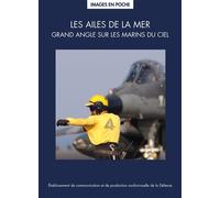Les ailes de la mer Grand angle sur les marins du ciel - Collectif - Ecpad - broché - Monographie