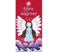 Les Ailes de la sagesse - Cartes oracle des anges de la nature - Alana Fairchild - Exergue - Boîte ou accessoire - Jeux livres objets