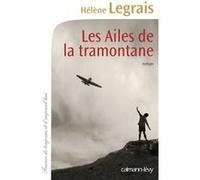 Hélène Legrais – Les Ailes de la tramontane – Broché