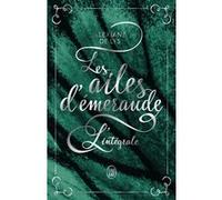 Les ailes d'émeraude Alexiane de Lys (Auteur)