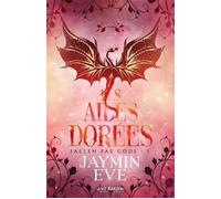 Les ailes dorées Fallen Fae Gods, T1 - Jaymin Eve - Lost Kingdom - ebook (ePub) - Roman