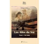 Les Ailes du feu: Tome 1 - Du Sang