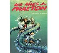 Les Ailes du Phaéton T01 - Le Ventre de Kashoum Didier Tarquin (Auteur), Serge Fino (Dessinateur)