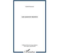 Les ailes du silence - Rachid Mansoum - L'harmattan - broché - Poésie