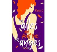 Les ailes ne font pas les anges - Rufine - Florie C. - Hlab Eds - broché - Roman