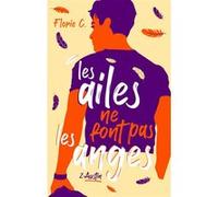 Les ailes ne font pas les anges - tome 2