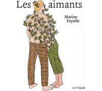 Les Aimants Marion Fayolle (Illustration)
