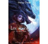 Les Aînés - Tome 2 - Le Cycle Honni