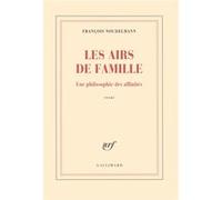 François Noudelmann – Les airs de famille – Une philosophie des affinités – Broché