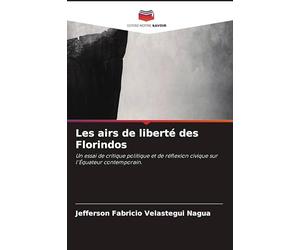 Les airs de liberté des Florindos